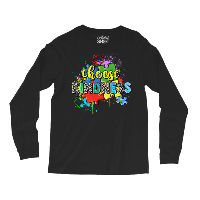 Choose Kindness Long Sleeve Shirts | Artistshot