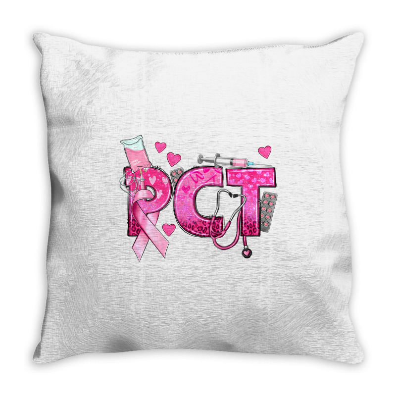 Breast Cancer Pct Patient Care Technician Throw Pillow | Artistshot