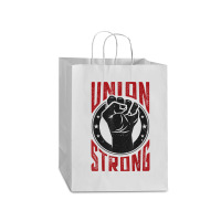 Union Strong  Pro Union Worker  Labor Union Protest Shirt Mart Paper Bag -13 X 7 X 17 | Artistshot