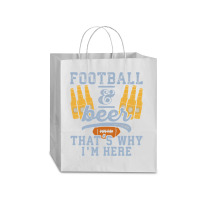 Football & Beer That's Why I'm Here For Coach And Dad Traveler Paper Bag -13 X 6 X 15 3/4 | Artistshot