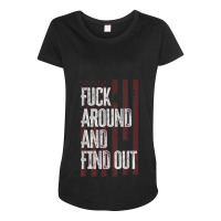 American Usa Flag Fuck Around And Find Out Funny Maternity Scoop Neck T-shirt | Artistshot