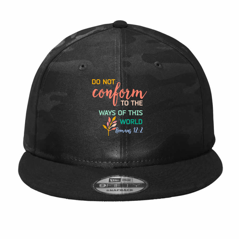 Do Not Conform To The Pattern Of This World Romans 122 Tee Camo Snapback by Hoang95 | Artistshot