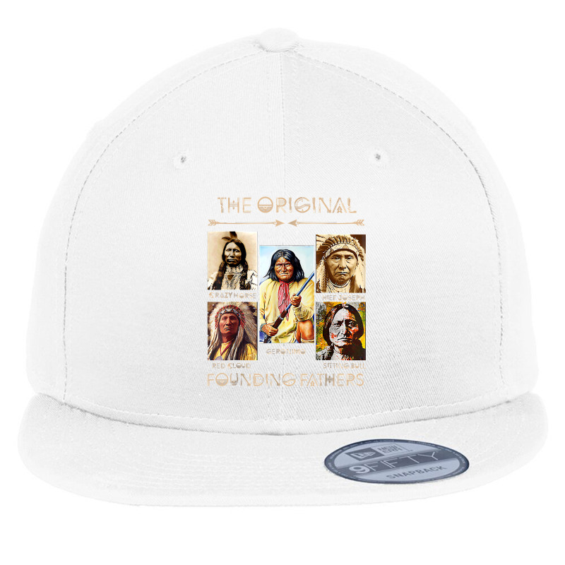 The Original Founding Fathers Native American T Shirt Flat Bill Snapback Cap | Artistshot