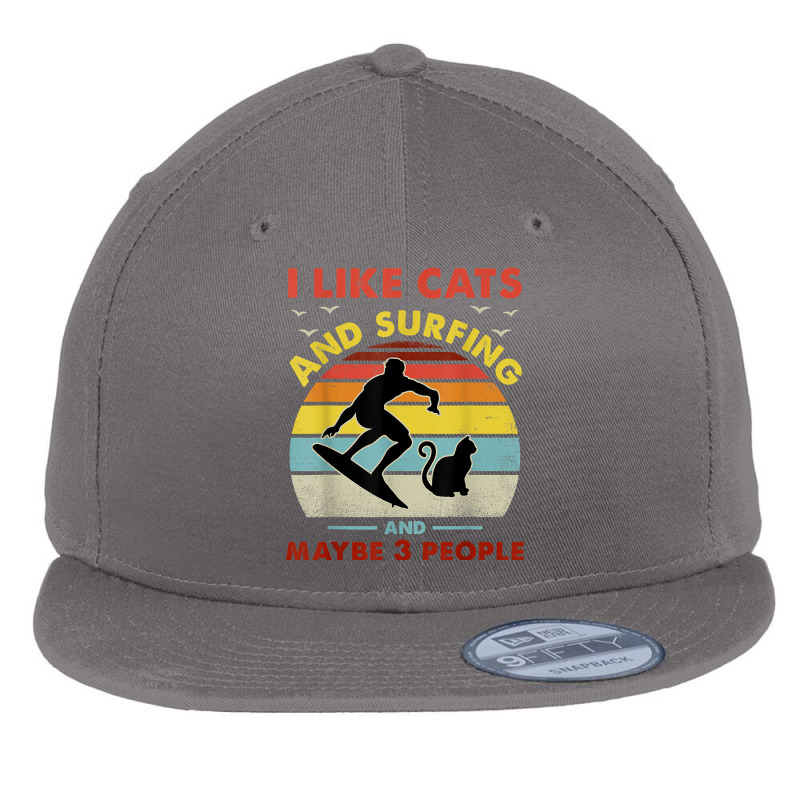 Surfing Cat, I Like Cats And Surfing And Maybe 3 People Dad Flat Bill Snapback Cap by PhoebeHaggett | Artistshot