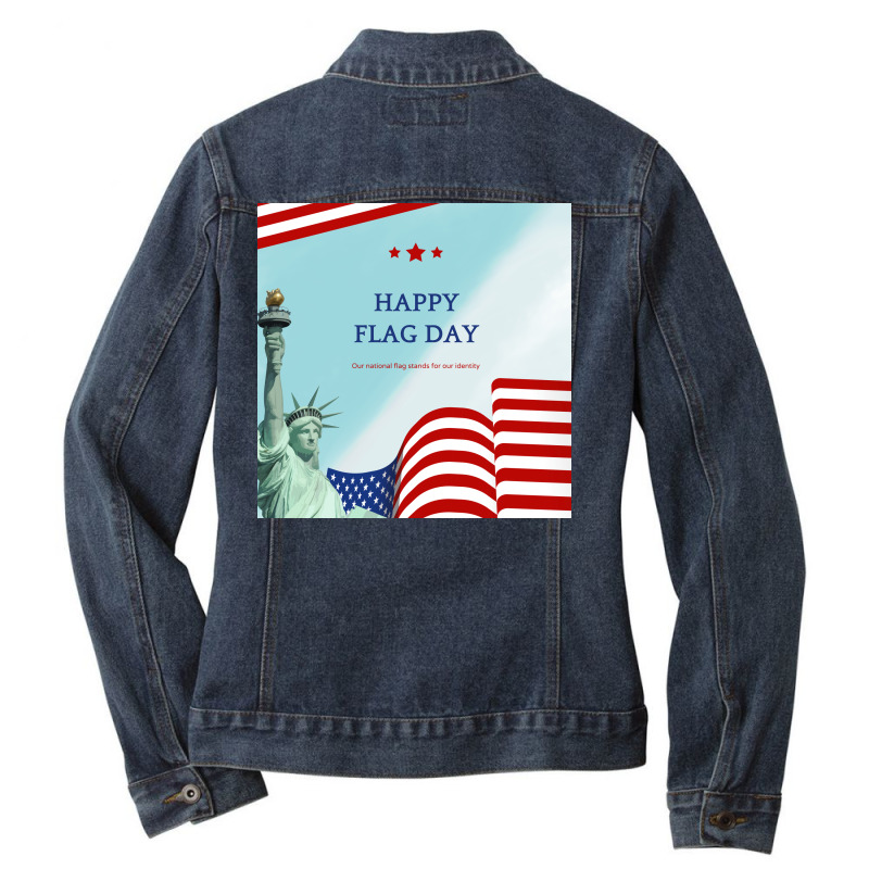 Happy Flag Day Our National Flag Stands For Our Id Ladies Denim Jacket by ACDC | Artistshot