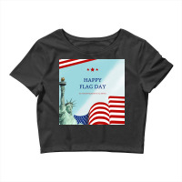 Happy Flag Day Our National Flag Stands For Our Id Crop Top | Artistshot