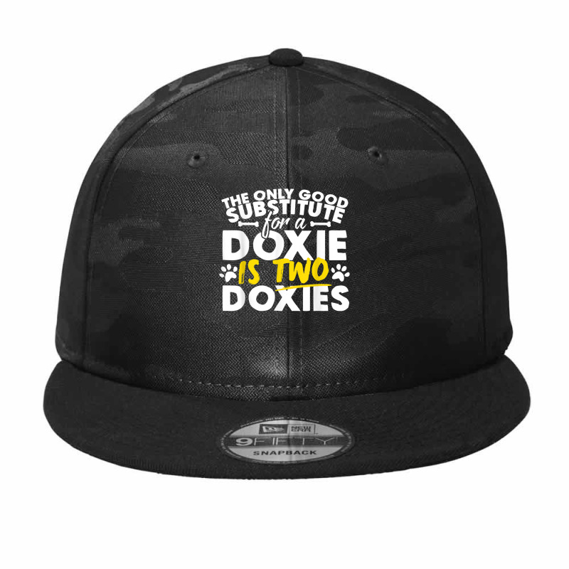 Doxie - Good Substitute Funny Saying Doxies Tee Camo Snapback by Hoang95 | Artistshot