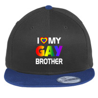 I Love My Gay Brother Lgbt Rainbow Pride Flat Bill Snapback Cap | Artistshot