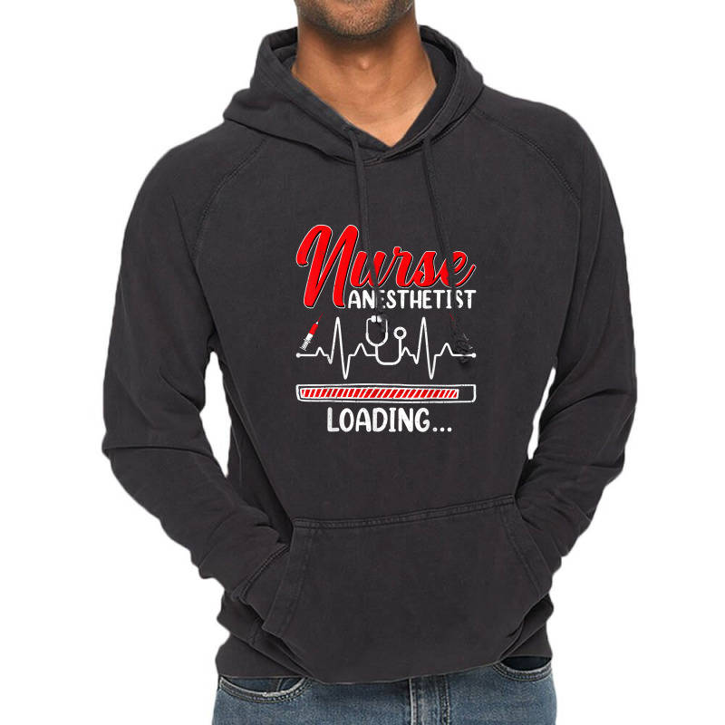 Nurse Anesthetist Loading   Future Crna Nursing Student Vintage Hoodie | Artistshot