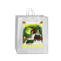 Dog Boston Terrier Buckle Up Buttercup You Just Flipped My Witch Switc Queen Paper Bag - 16 X 6 X 19 1/4 | Artistshot