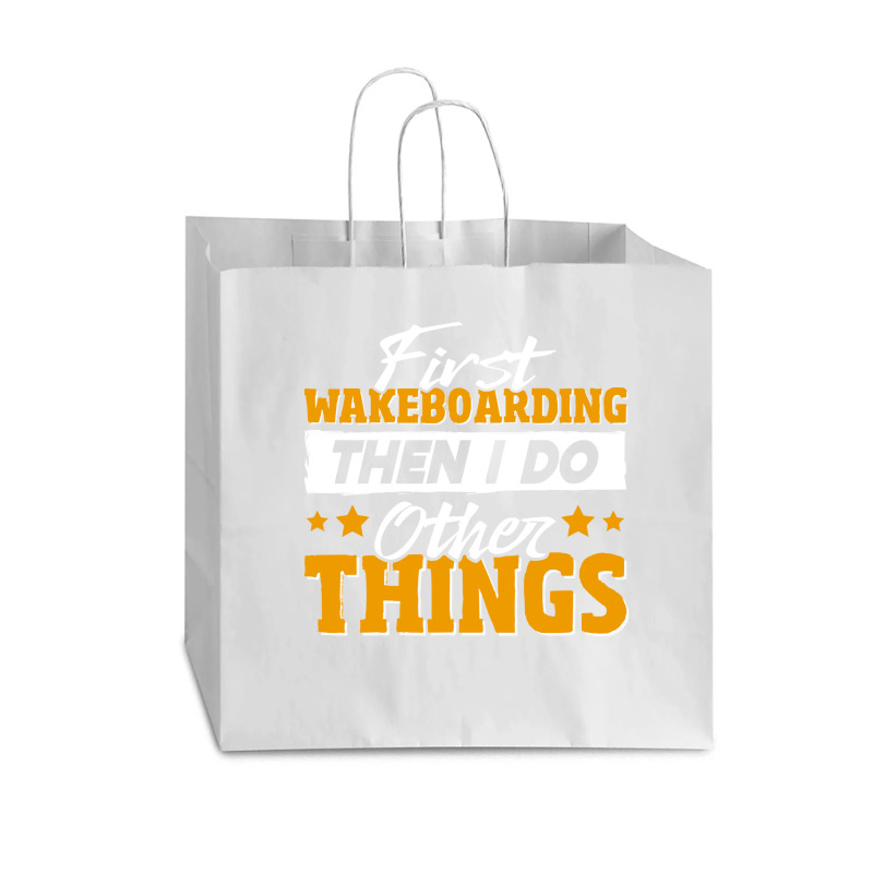 Wakeboarding T  Shirt Funny Wakeboarding Quote T  Shirt Vogue Paper Bag - 16 X 6 X 12 | Artistshot