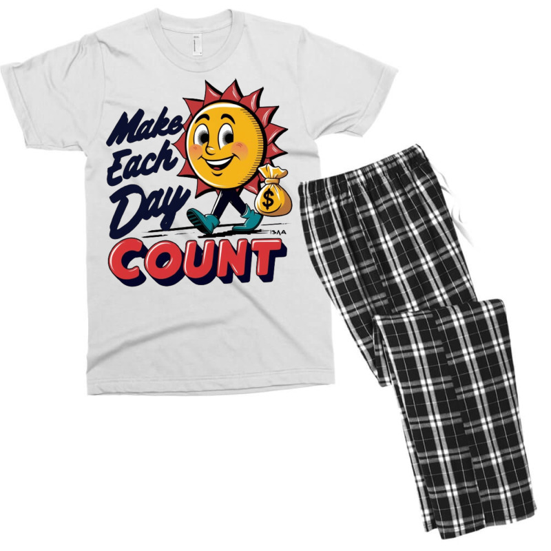 Make Each Day Count Men's T-shirt Pajama Set | Artistshot