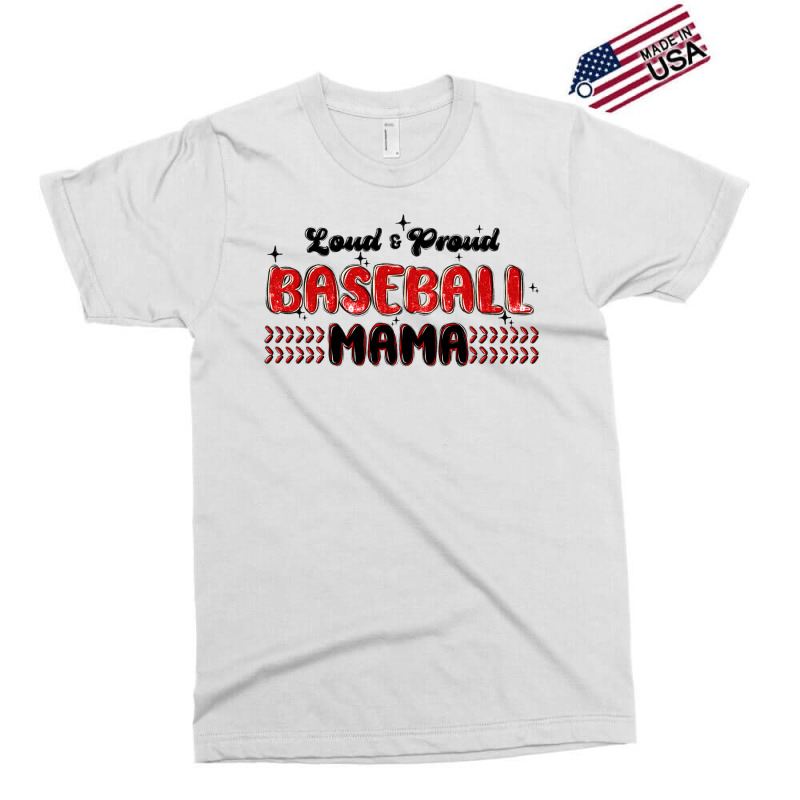 Loud And Proud Baseball Mama Exclusive T-shirt | Artistshot