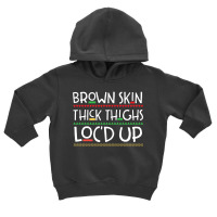 Brown Skin Melanin Poppin Toddler Hoodie | Artistshot