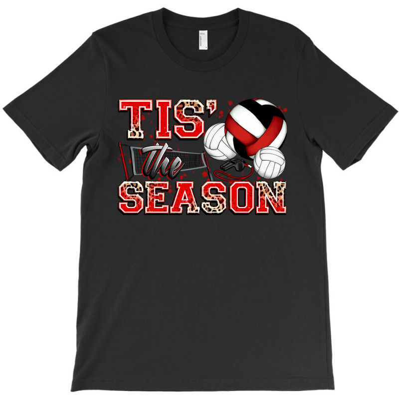 Tis' The Season Volleyball T-shirt | Artistshot