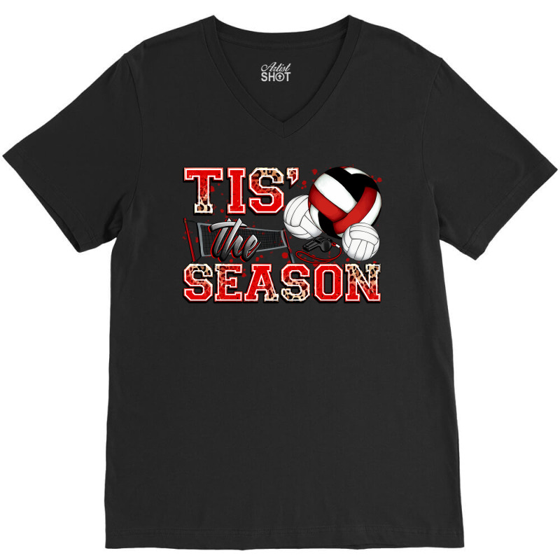 Tis' The Season Volleyball V-neck Tee | Artistshot