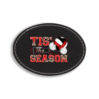 Tis' The Season Volleyball Oval Leatherette Patch | Artistshot