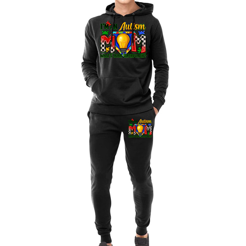 I'm An Autism Mom What's Your Superpower Hoodie & Jogger Set | Artistshot