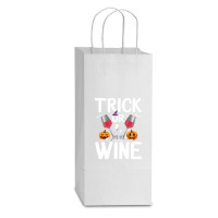 Trick Or Wine Ghost Halloween T  Shirt Trick Or Wine Ghost T Shirt Fun Double Wine Paper Bag - 6 1/2 X 3 1/2 X 12 3/8 | Artistshot