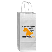 T Rex Clap Your Hands Wine Paper Bag - 5 1/2 X 3 1/4 X 13 | Artistshot