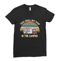 Camping Thou Shall Not Poop In The Camper Retro Vintage Ladies Fitted T-shirt | Artistshot