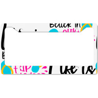 Life Is Better In Flip Flops License Plate Frame | Artistshot