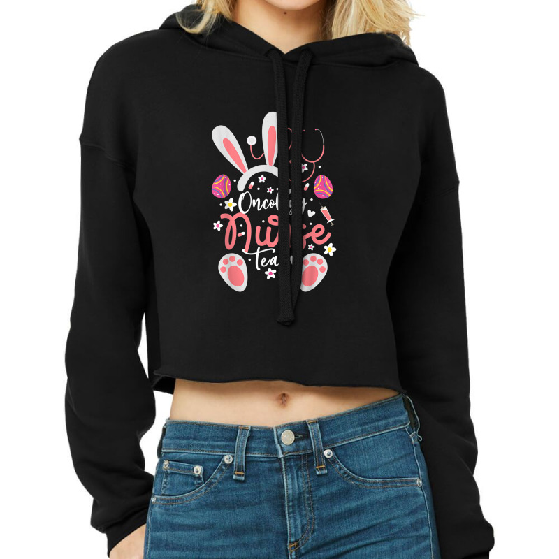 Oncology Nurse Team Easter Day Bunny Ears Oncology Nurse Cropped Hoodie by YenNgoc | Artistshot