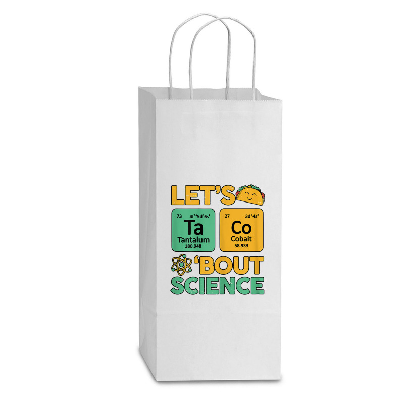 Womens Teacher Shirt Let's Taco Bout Science Cute Chemistry Physics Double Wine Paper Bag - 6 1/2 X 3 1/2 X 12 3/8 | Artistshot