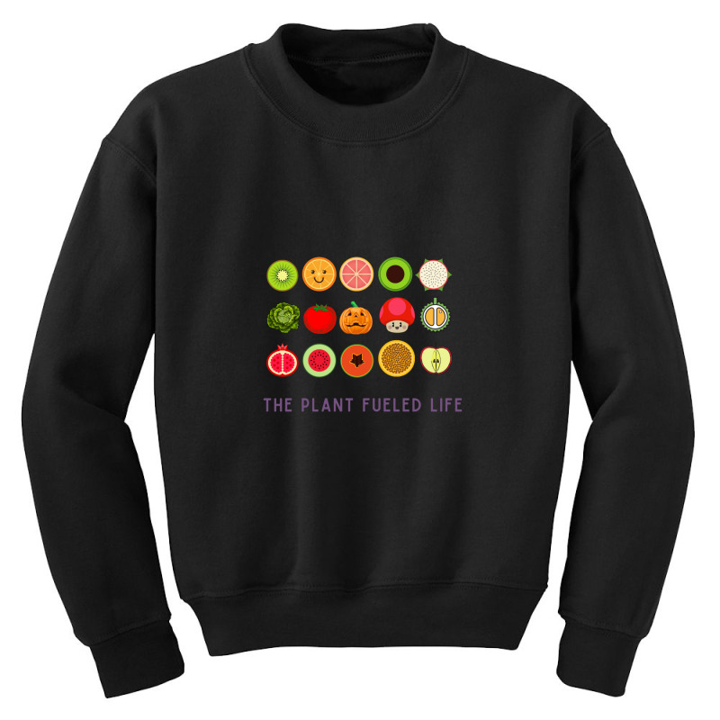 Plant Fueled Life Youth Sweatshirt | Artistshot