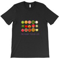 Plant Fueled Life T-shirt | Artistshot