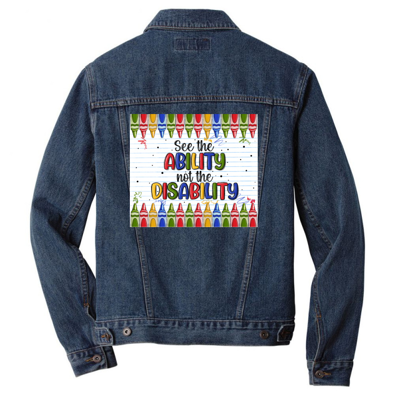 See The Ability Not The Disability Men Denim Jacket by MaliasSmallBusiness | Artistshot