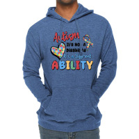 Autism It's Not A Disability It's A Different Abil Lightweight Hoodie | Artistshot