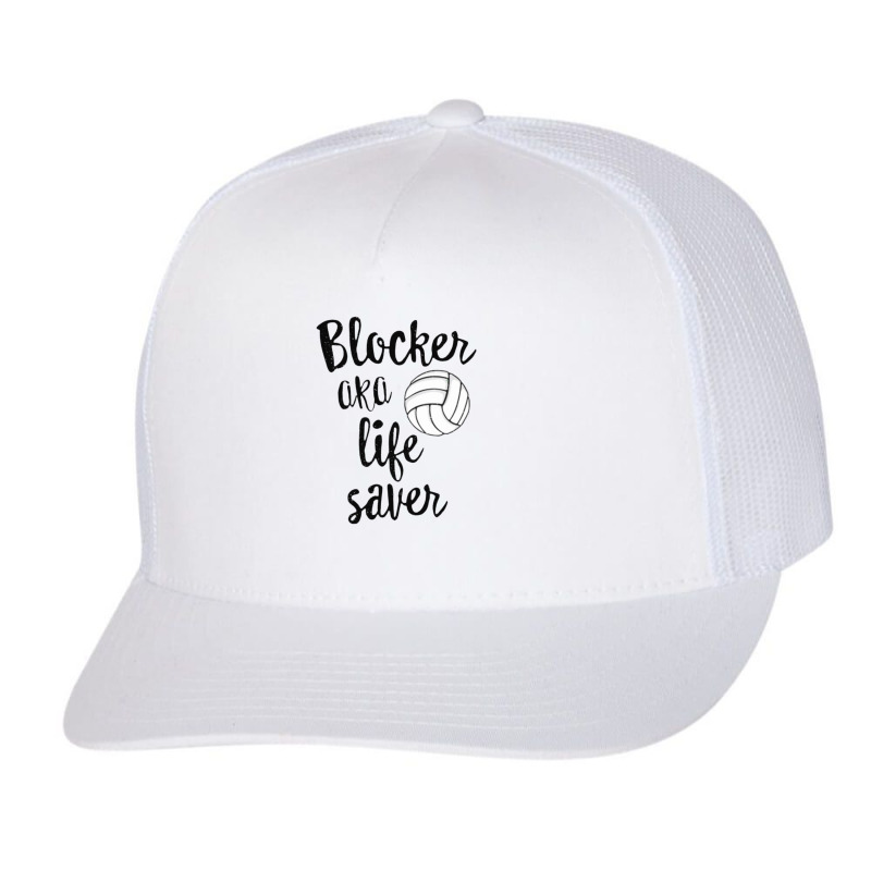 Blocker Aka Life Saver Funny Volleyball T Shirt Defense [converted] Co Trucker Cap by lindavalere | Artistshot