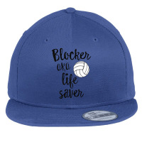 Blocker Aka Life Saver Funny Volleyball T Shirt Defense [converted] Co Flat Bill Snapback Cap | Artistshot