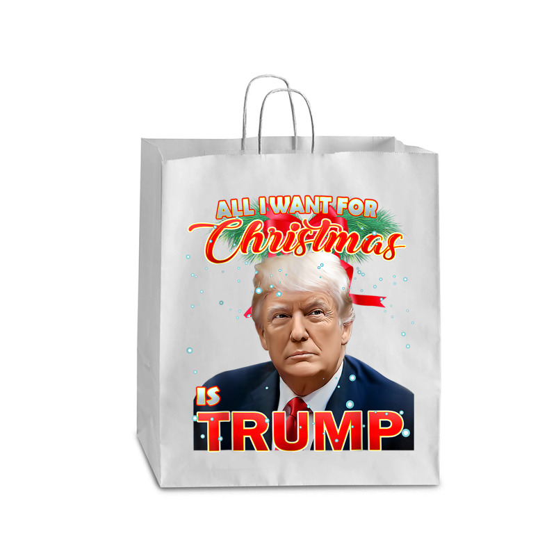 Trump 2024 I Want Trump This Christmas Queen Paper Bag - 16 X 6 X 19 1/4 | Artistshot