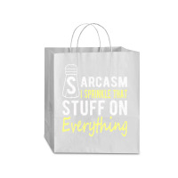 Sarcasm Lover T  Shirt Sarcasm I Sprinkle That Stuff On Everything, Fu Traveler Paper Bag -13 X 6 X 15 3/4 | Artistshot