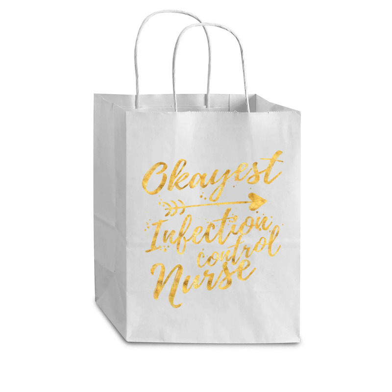 Okayest Infection Control Nurse Birthday Gifts For Women Cub Paper Bag - 8 X 4 1/2 X 10 1/4 | Artistshot