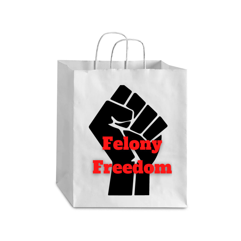 Felony Freedom! Debie Paper Bag - 10 X 5 X 13 | Artistshot