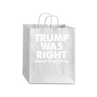 Trump Supporter Design, Trump Was Right, Pro America Women Debie Paper Bag - 10 X 5 X 13 | Artistshot