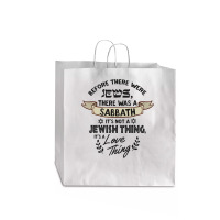 Jewish Quote For Proud Jews  Sukkah Tabernacles Feast Jumbo Paper Bag - 18 X 7 X 18 3/4 | Artistshot