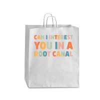 Can I Interest You In A Root Canal Funny T Shirt Queen Paper Bag - 16 X 6 X 19 1/4 | Artistshot