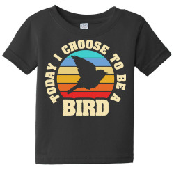 bird t  shirt i like bird funny vintage lover today i choose bird t  s Baby Tee | Artistshot