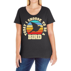 bird t  shirt i like bird funny vintage lover today i choose bird t  s Ladies Curvy T-Shirt | Artistshot