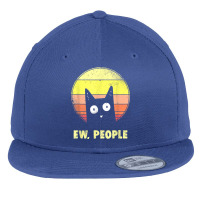 Funny Ew, People Cat Lover Graphic T Shirt Flat Bill Snapback Cap | Artistshot