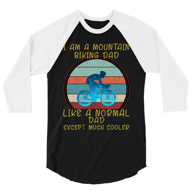 I Am A Mountain Biking Dad 3/4 Sleeve Shirt | Artistshot