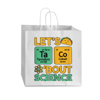 Womens Teacher Shirt Let's Taco Bout Science Cute Chemistry Physics Vogue Paper Bag - 16 X 6 X 12 | Artistshot