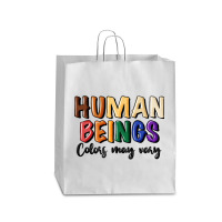 Human Beings Colors May Vary Queen Paper Bag - 16 X 6 X 19 1/4 | Artistshot