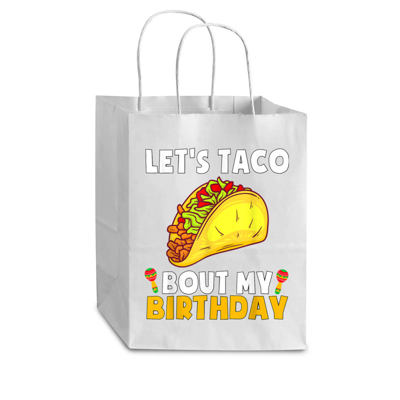 Let's Taco Bout My Birthday Shirt Funny Cinco De Mayo Party T Shirt Cub Paper Bag - 8 X 4 1/2 X 10 1/4 | Artistshot