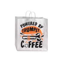 Trumpet Player Coffee Powered By Trumpet And Coffee Jumbo Paper Bag - 18 X 7 X 18 3/4 | Artistshot