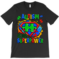 Autism Is His Superpower Ripped T-shirt | Artistshot